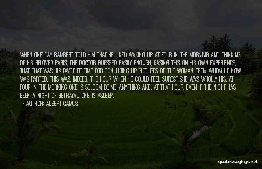 Night Time Thinking Quotes By Albert Camus