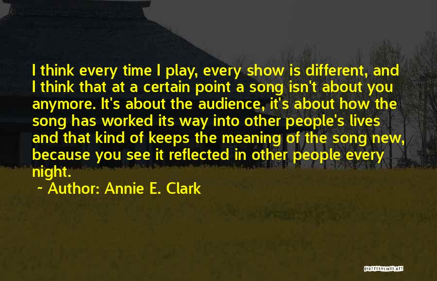 Night Time Thinking Quotes By Annie E. Clark