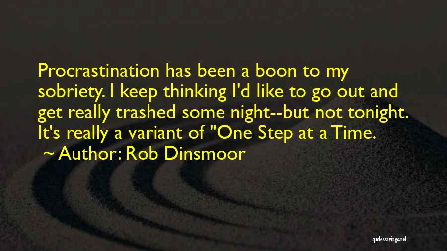 Night Time Thinking Quotes By Rob Dinsmoor