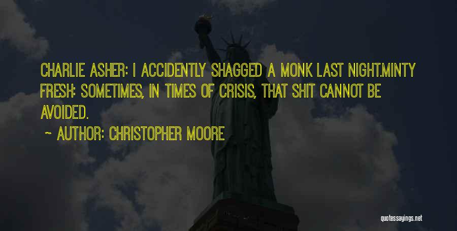 Night Times Quotes By Christopher Moore