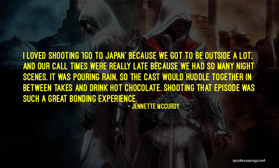 Night Times Quotes By Jennette McCurdy Night Times Quotes By Jennette McCurdy