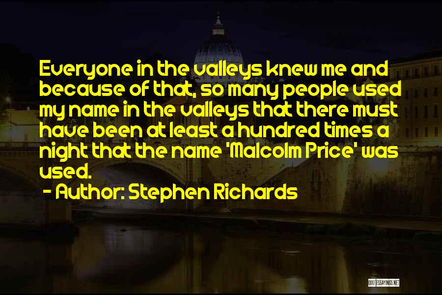Night Times Quotes By Stephen Richards