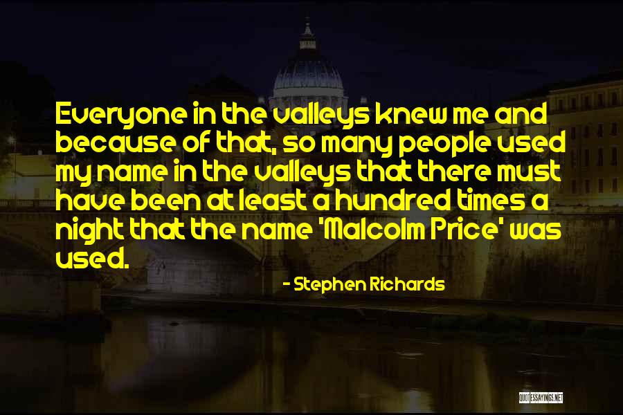 Night Times Quotes By Stephen Richards