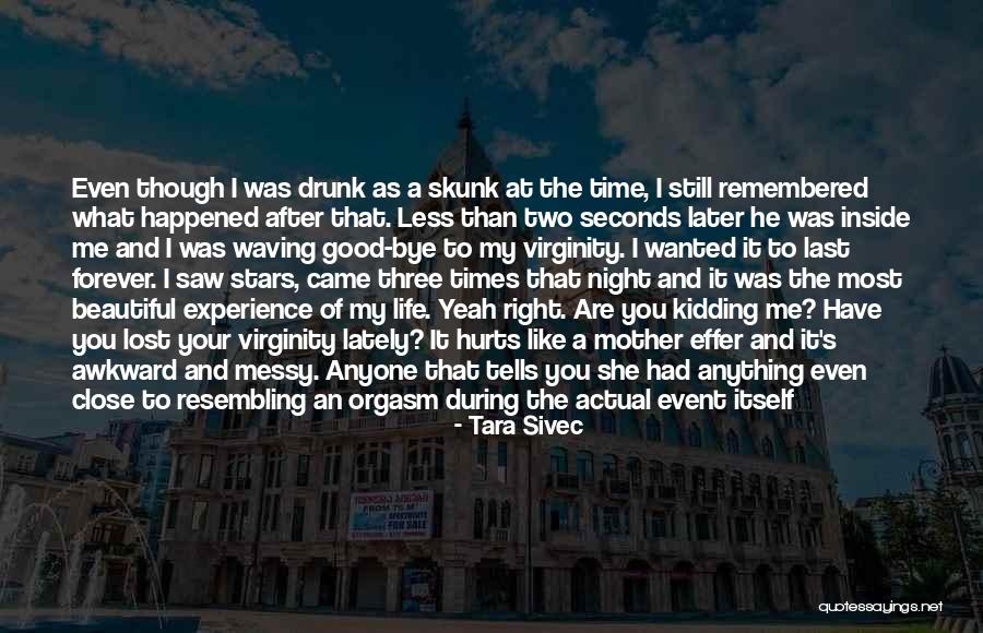 Night Times Quotes By Tara Sivec Night Times Quotes By Tara Sivec