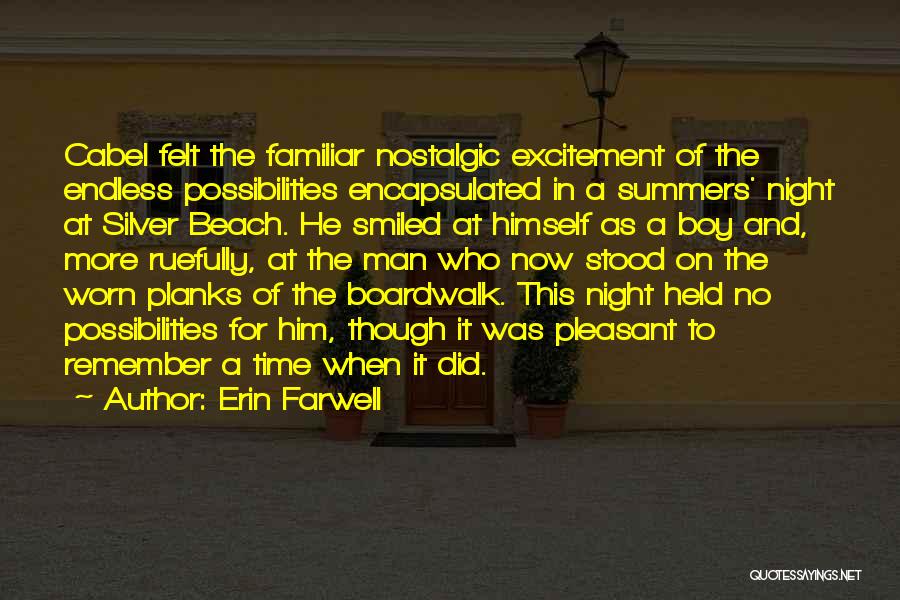 Night To Remember Quotes By Erin Farwell