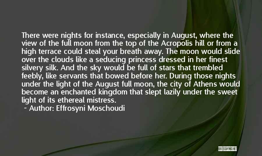 Night Under The Stars Quotes By Effrosyni Moschoudi