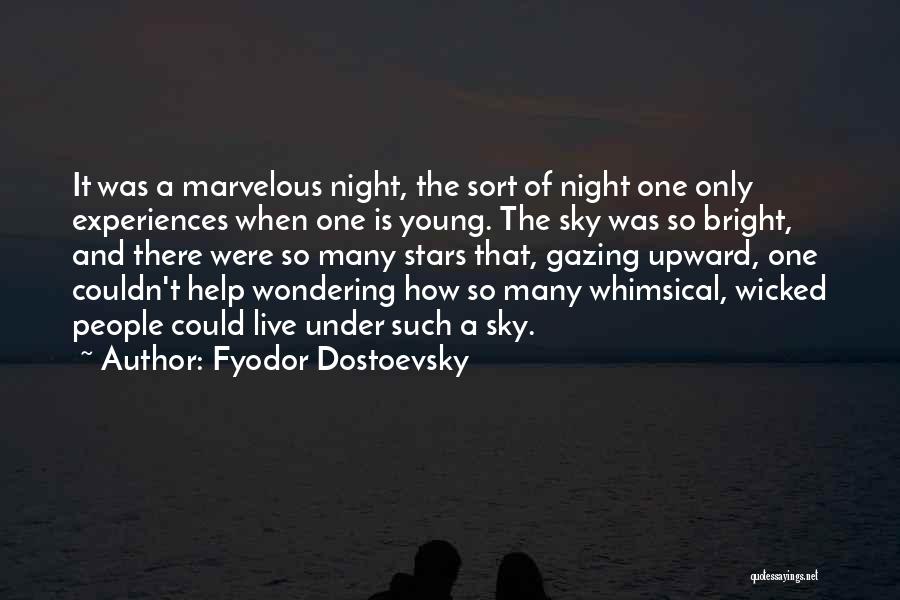 Night Under The Stars Quotes By Fyodor Dostoevsky