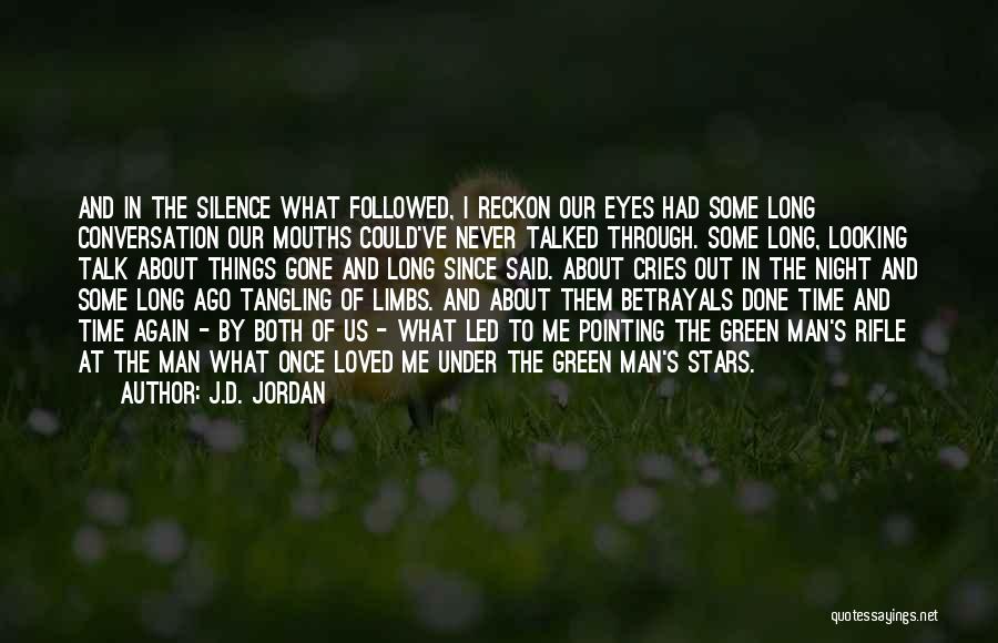 Night Under The Stars Quotes By J.D. Jordan