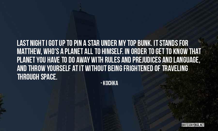 Night Under The Stars Quotes By Kochka