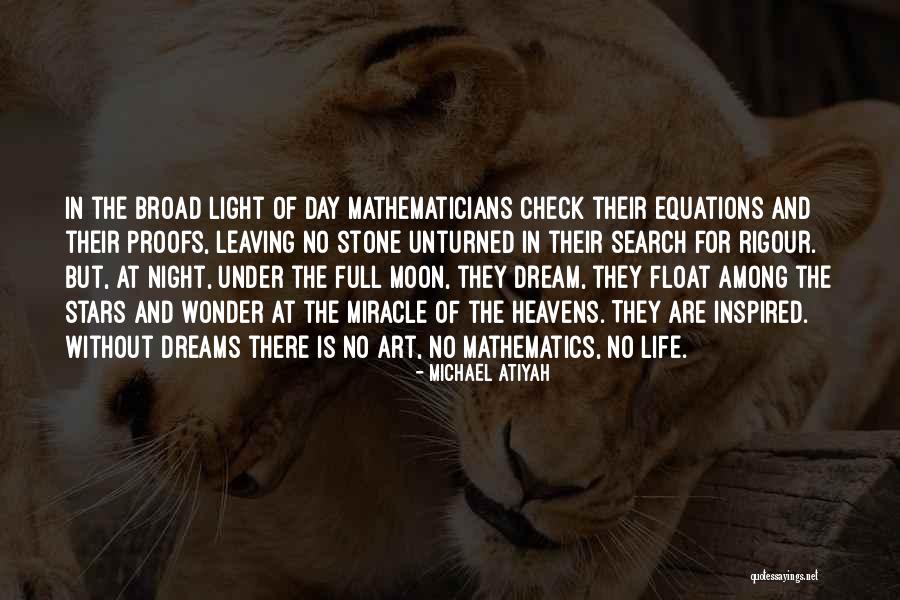 Night Under The Stars Quotes By Michael Atiyah