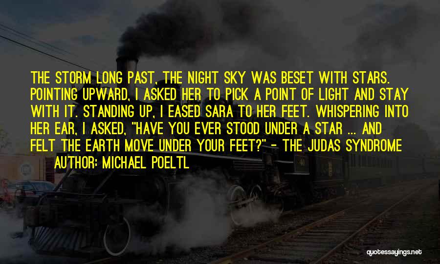 Night Under The Stars Quotes By Michael Poeltl
