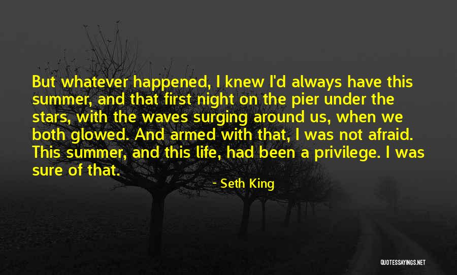 Night Under The Stars Quotes By Seth King