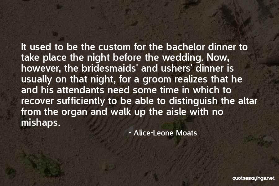 Night Walk Quotes By Alice-Leone Moats