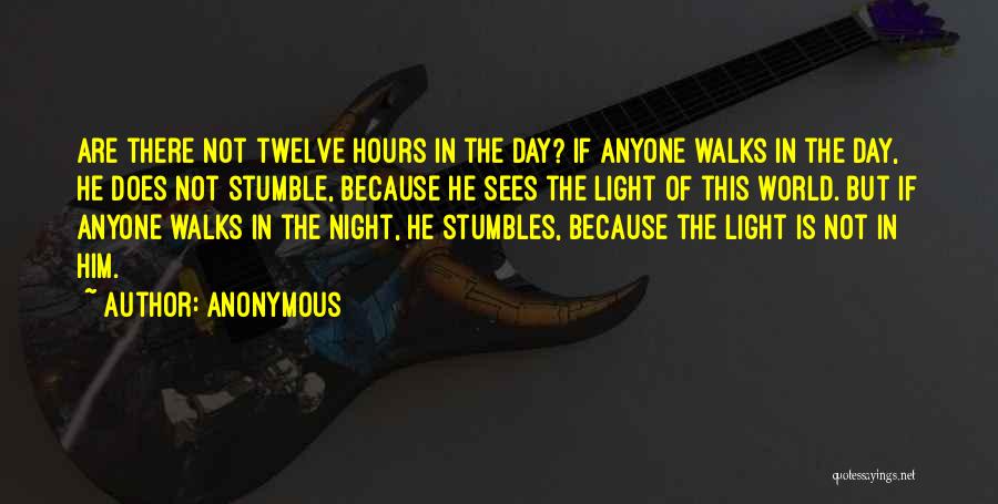 Night Walks Quotes By Anonymous