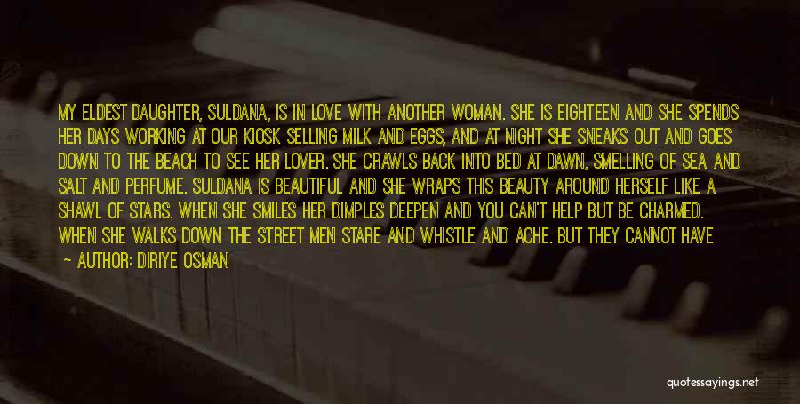 Night Walks Quotes By Diriye Osman