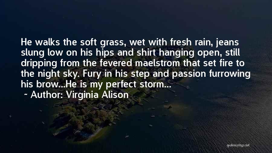 Night Walks Quotes By Virginia Alison