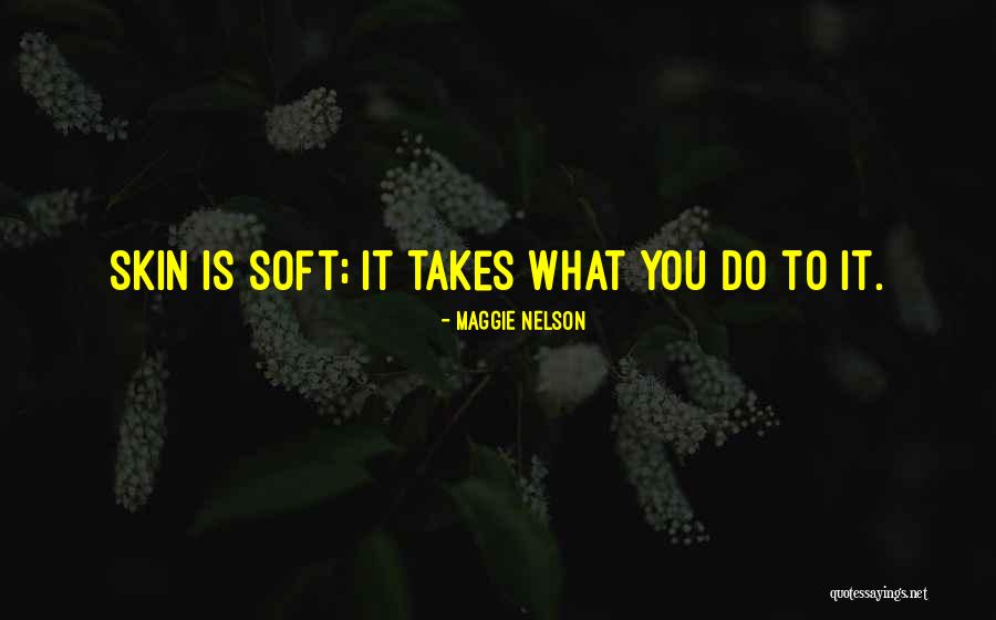 Night Watchman's Journal Quotes By Maggie Nelson Night Watchman's Journal Quotes By Maggie Nelson