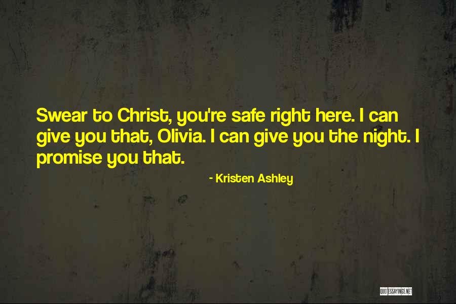 Night When Christ Quotes By Kristen Ashley Night When Christ Quotes By Kristen Ashley