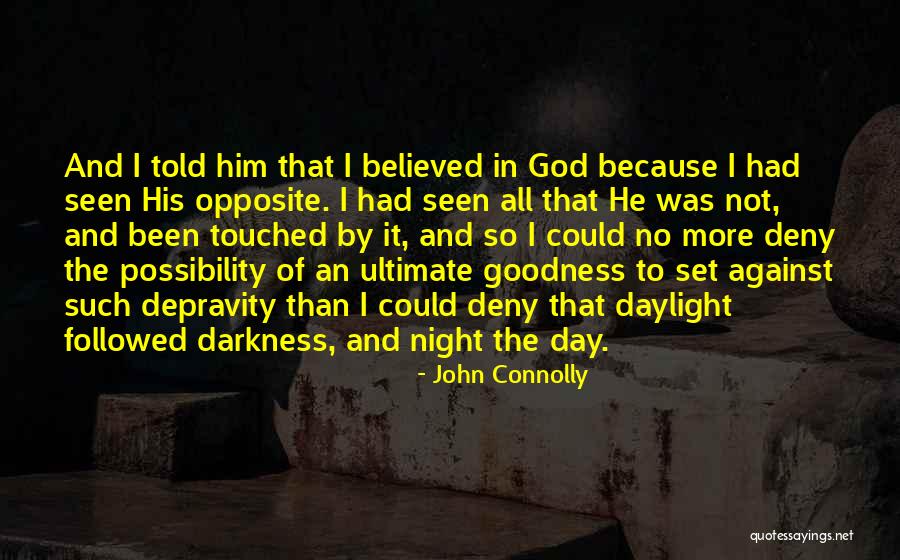 Night When Evil Quotes By John Connolly Night When Evil Quotes By John Connolly