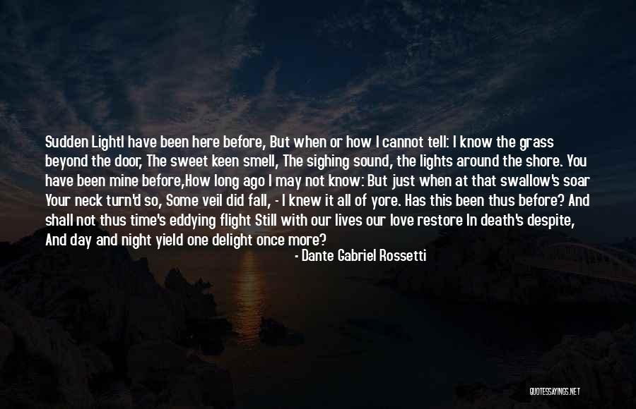 Night When The Lights Quotes By Dante Gabriel Rossetti Night When The Lights Quotes By Dante Gabriel Rossetti