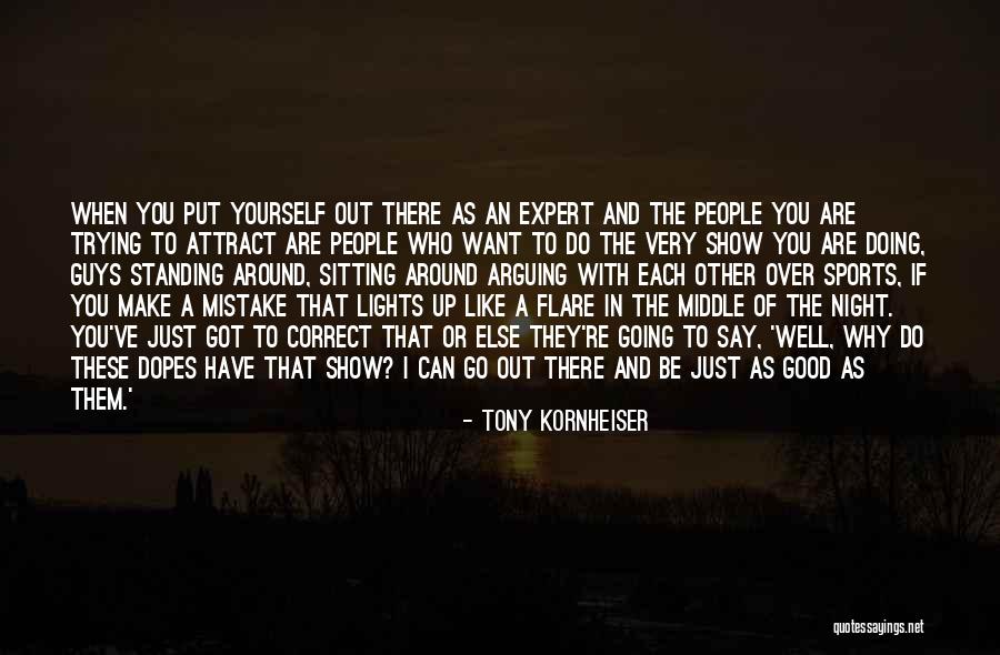 Night When The Lights Quotes By Tony Kornheiser Night When The Lights Quotes By Tony Kornheiser