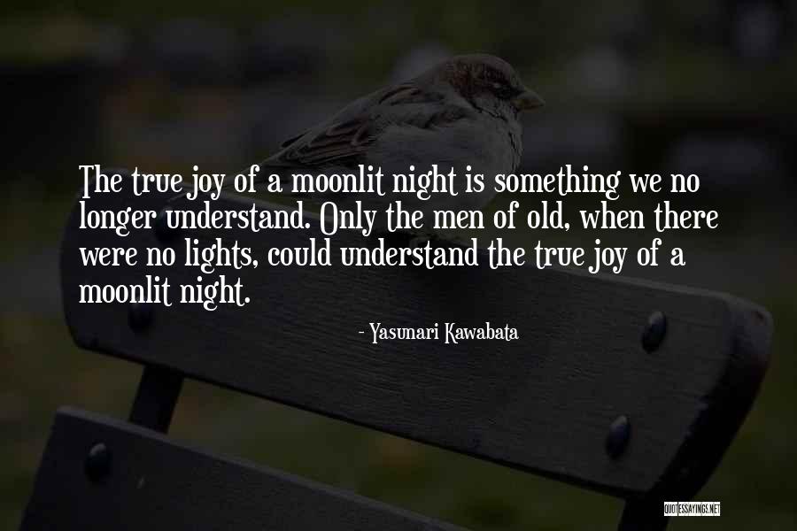 Night When The Lights Quotes By Yasunari Kawabata Night When The Lights Quotes By Yasunari Kawabata