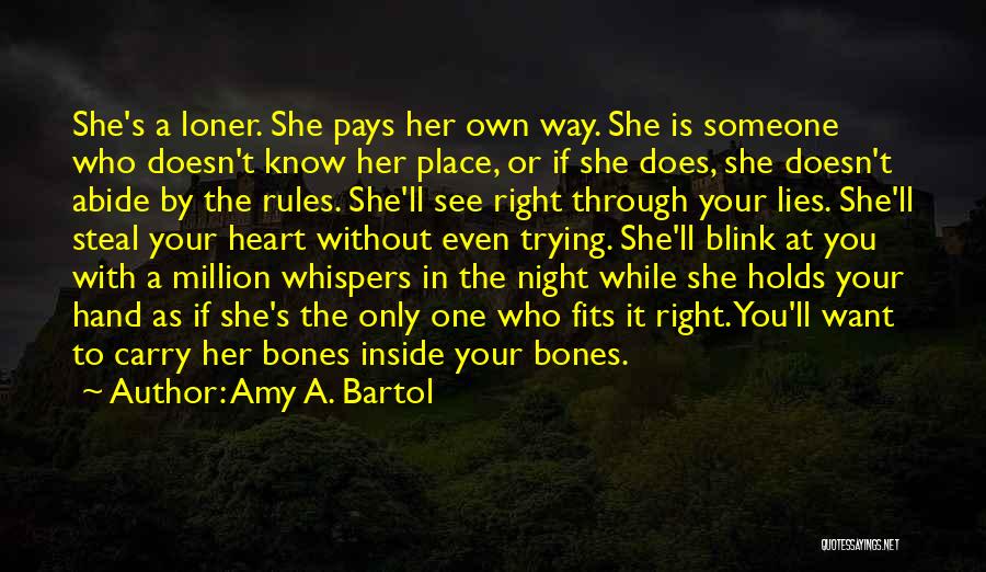 Night Whispers Quotes By Amy A. Bartol