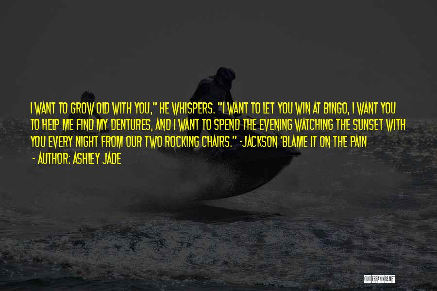 Night Whispers Quotes By Ashley Jade