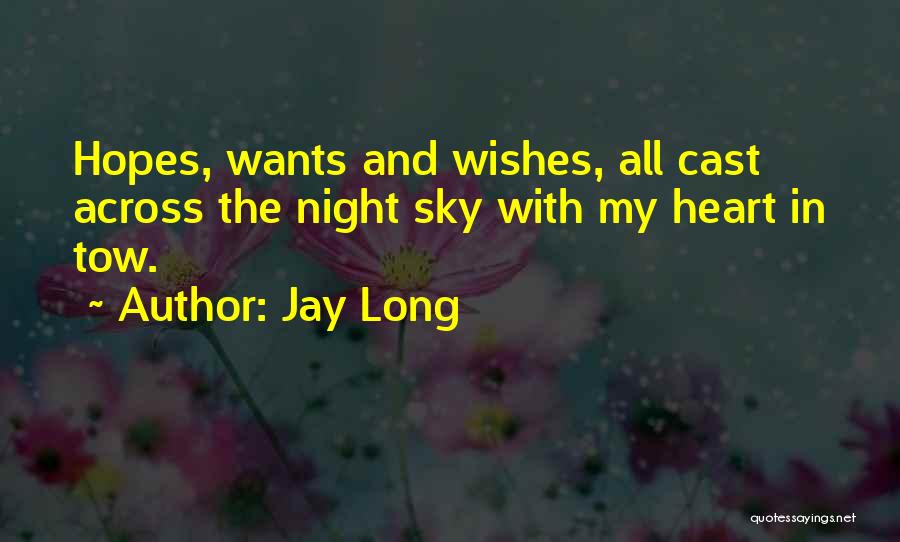 Night Wishes And Quotes By Jay Long