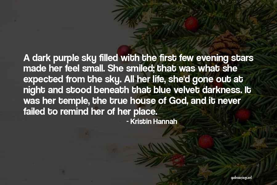 Night With Stars Quotes By Kristin Hannah Night With Stars Quotes By Kristin Hannah