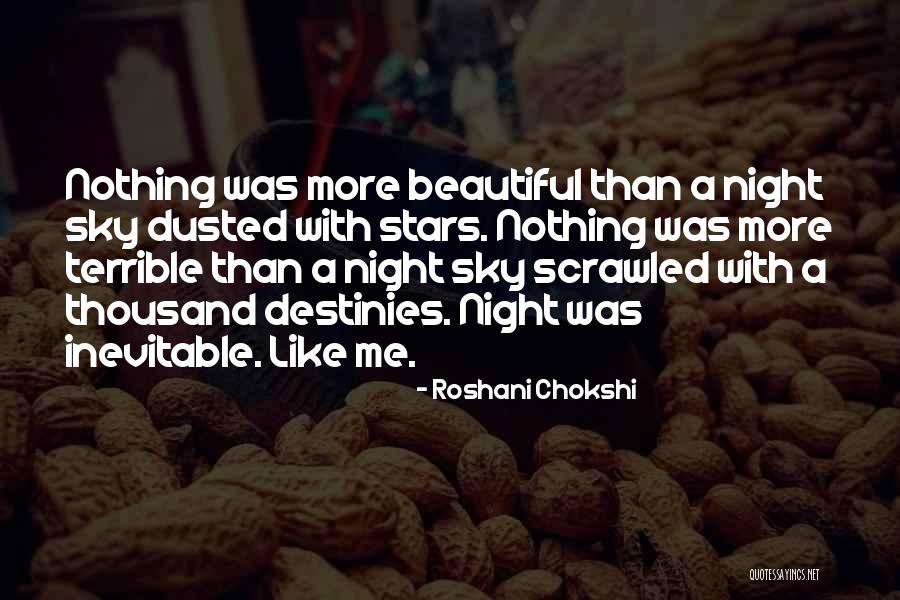 Night With Stars Quotes By Roshani Chokshi