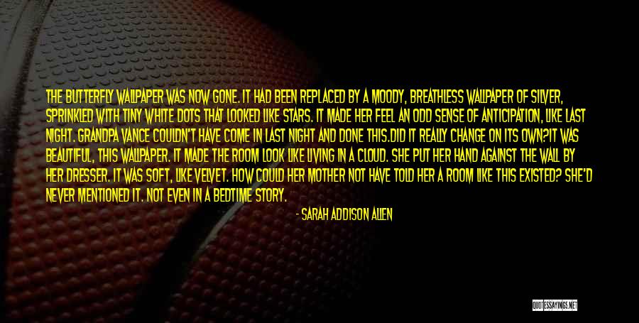 Night With Stars Quotes By Sarah Addison Allen Night With Stars Quotes By Sarah Addison Allen