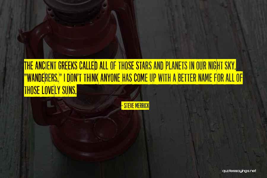 Night With Stars Quotes By Steve Merrick Night With Stars Quotes By Steve Merrick