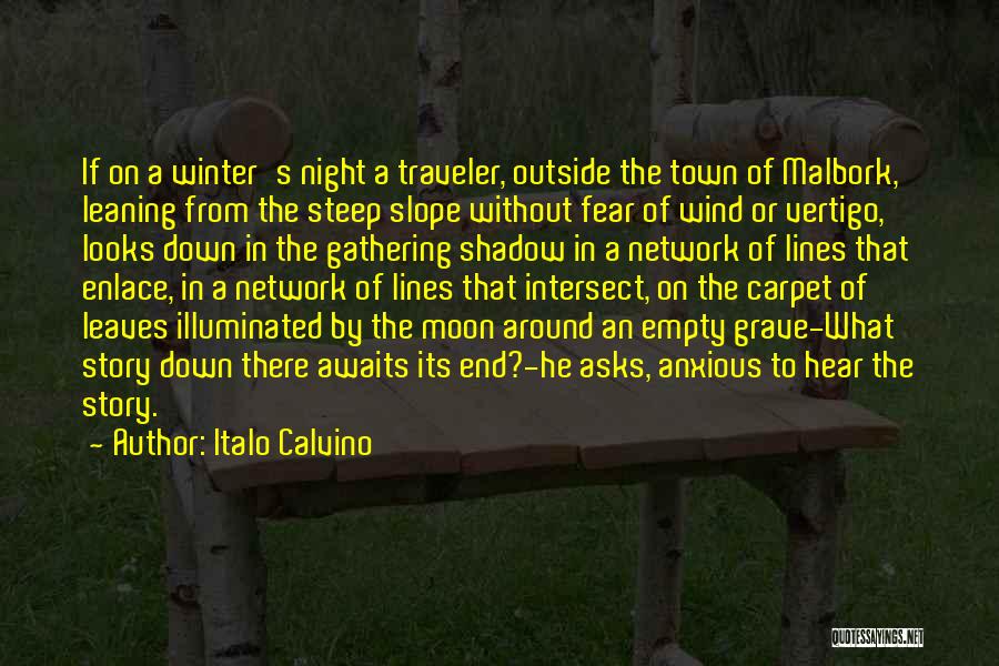 Night Without End Quotes By Italo Calvino