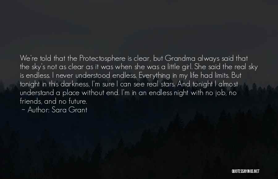 Night Without End Quotes By Sara Grant