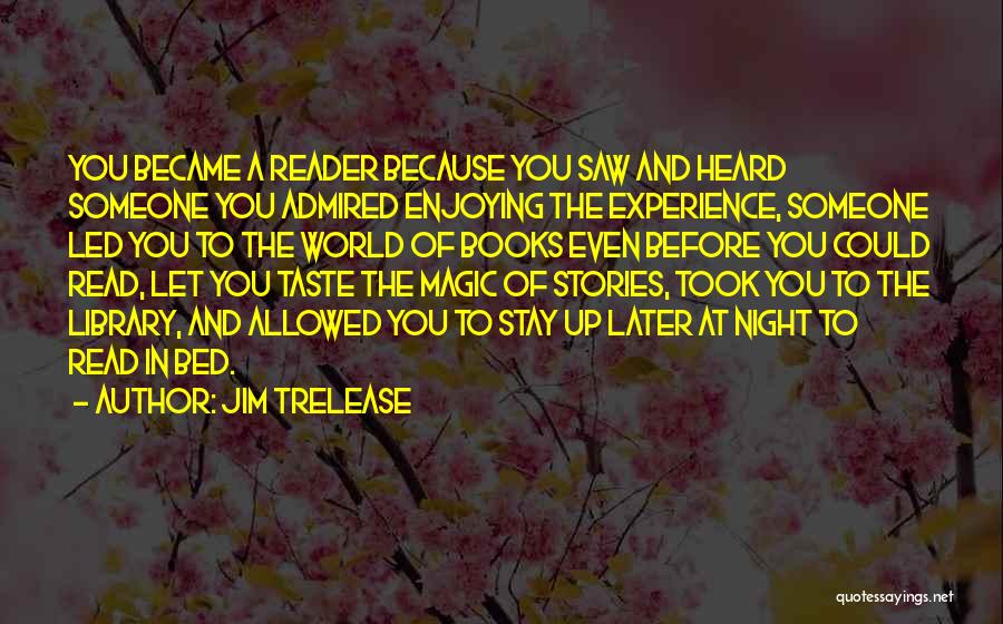 Night World Book 1 Quotes By Jim Trelease