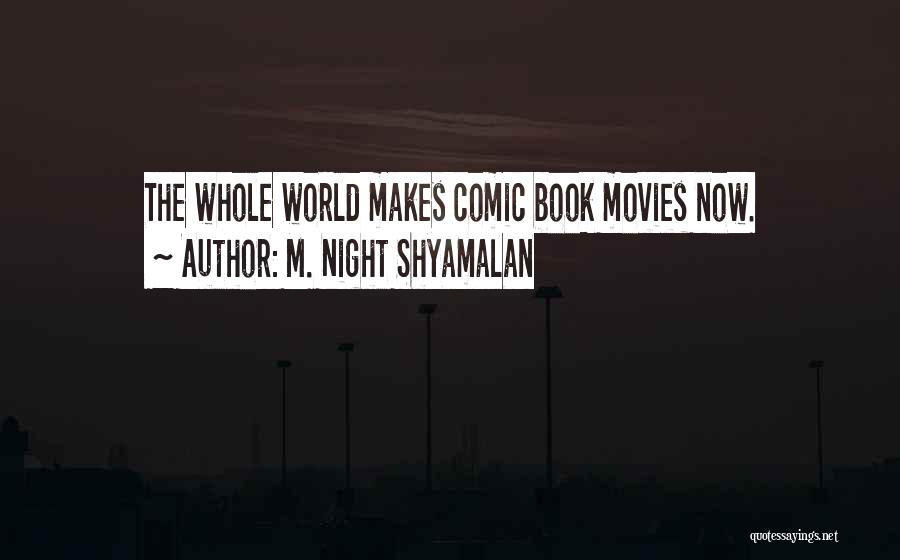 Night World Book 1 Quotes By M. Night Shyamalan