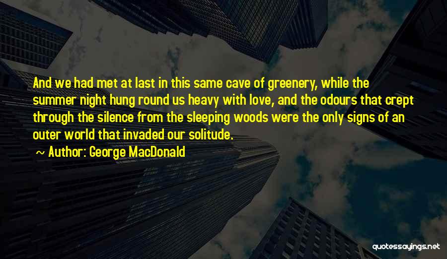 Night World Love Quotes By George MacDonald