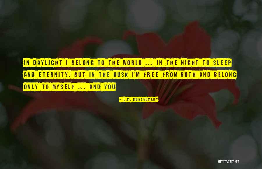 Night World Love Quotes By L.M. Montgomery Night World Love Quotes By L.M. Montgomery