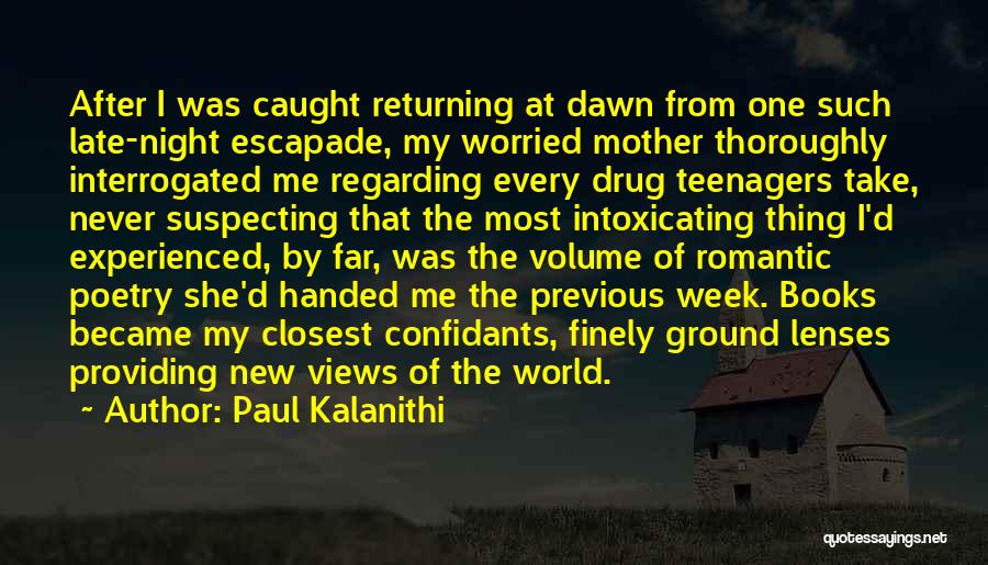 Night World Love Quotes By Paul Kalanithi