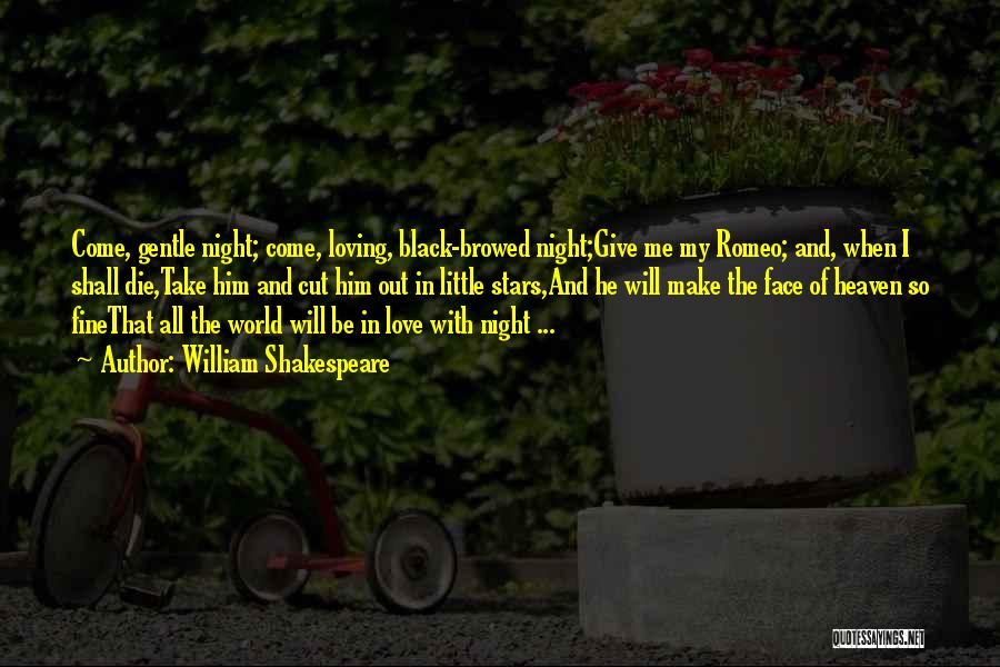 Night World Love Quotes By William Shakespeare