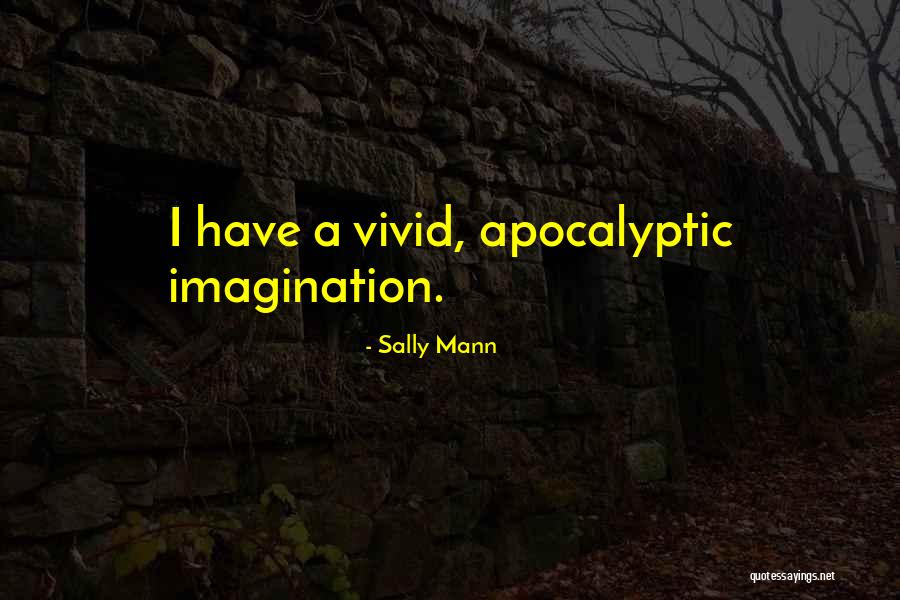 Nightbringer Yasuo Quotes By Sally Mann Nightbringer Yasuo Quotes By Sally Mann