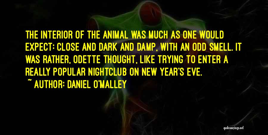 Nightclub Quotes By Daniel O'Malley