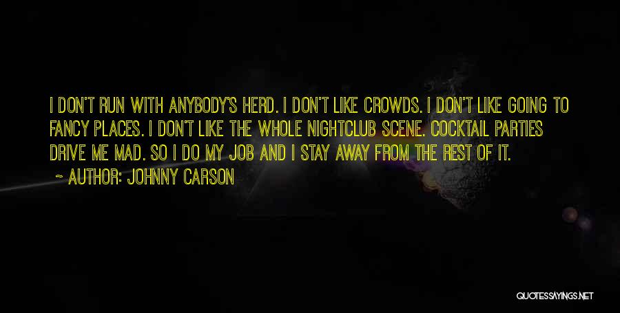 Nightclub Quotes By Johnny Carson
