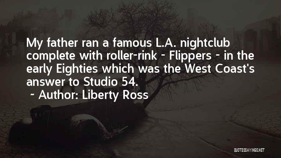 Nightclub Quotes By Liberty Ross