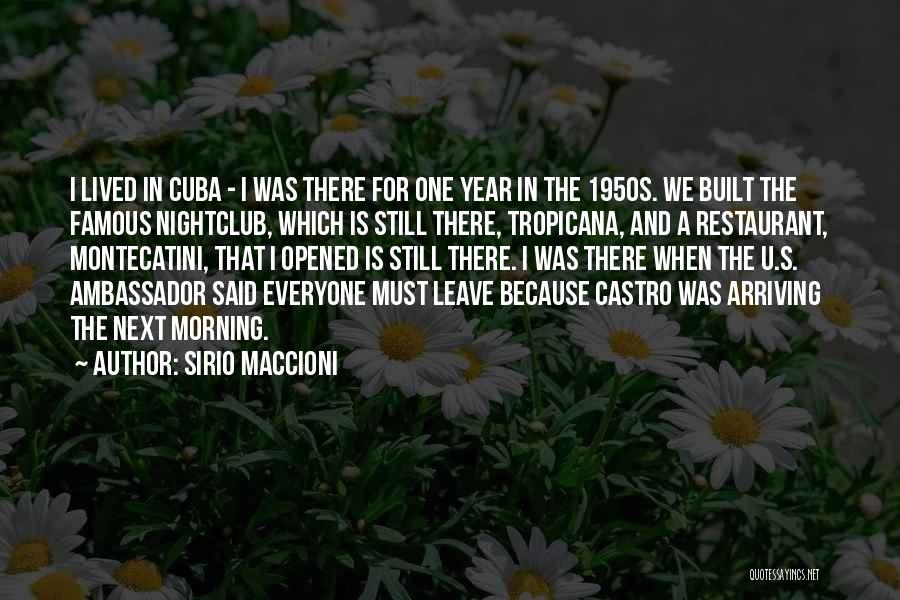 Nightclub Quotes By Sirio Maccioni