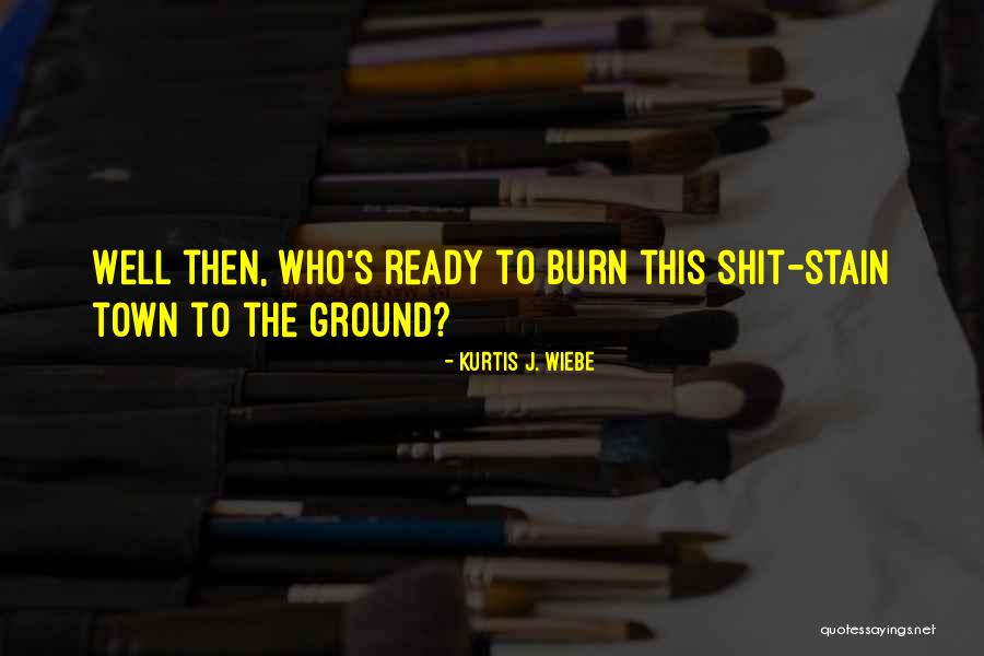 Nightclubbing Album Quotes By Kurtis J. Wiebe