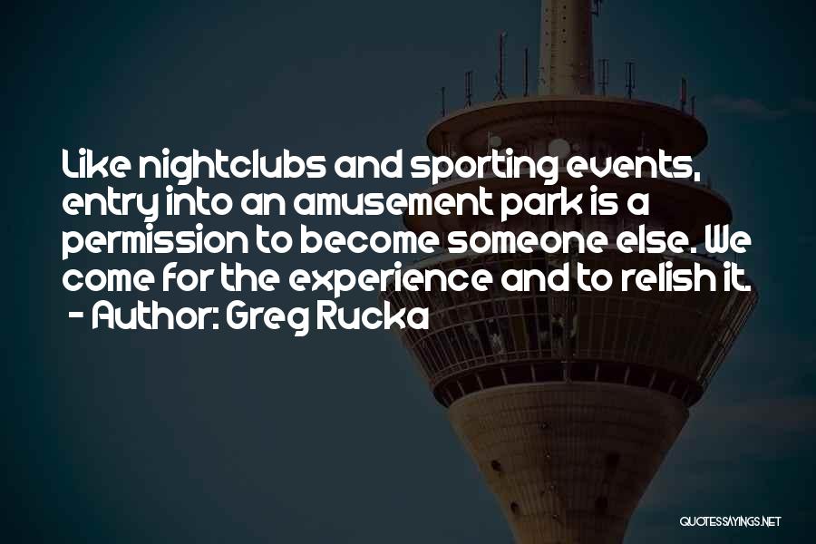 Nightclubs Quotes By Greg Rucka