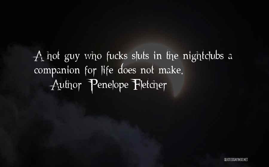 Nightclubs Quotes By Penelope Fletcher