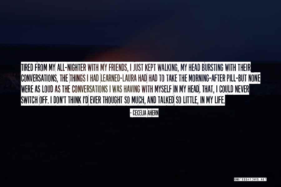 Nighter X Quotes By Cecelia Ahern Nighter X Quotes By Cecelia Ahern